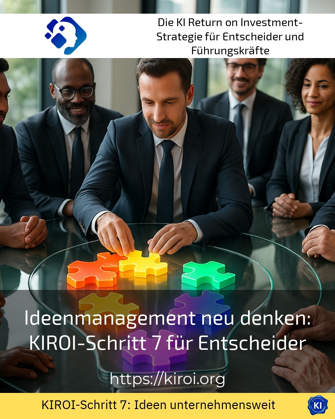Ideenmanagement neu denken: KIROI-Schritt 7 für Entscheider 4.4 (554)