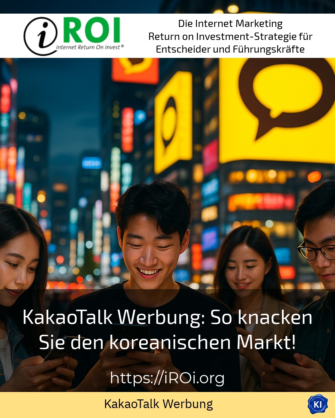 KakaoTalk Werbung: So knacken Sie den koreanischen Markt! 4.1 (1460)