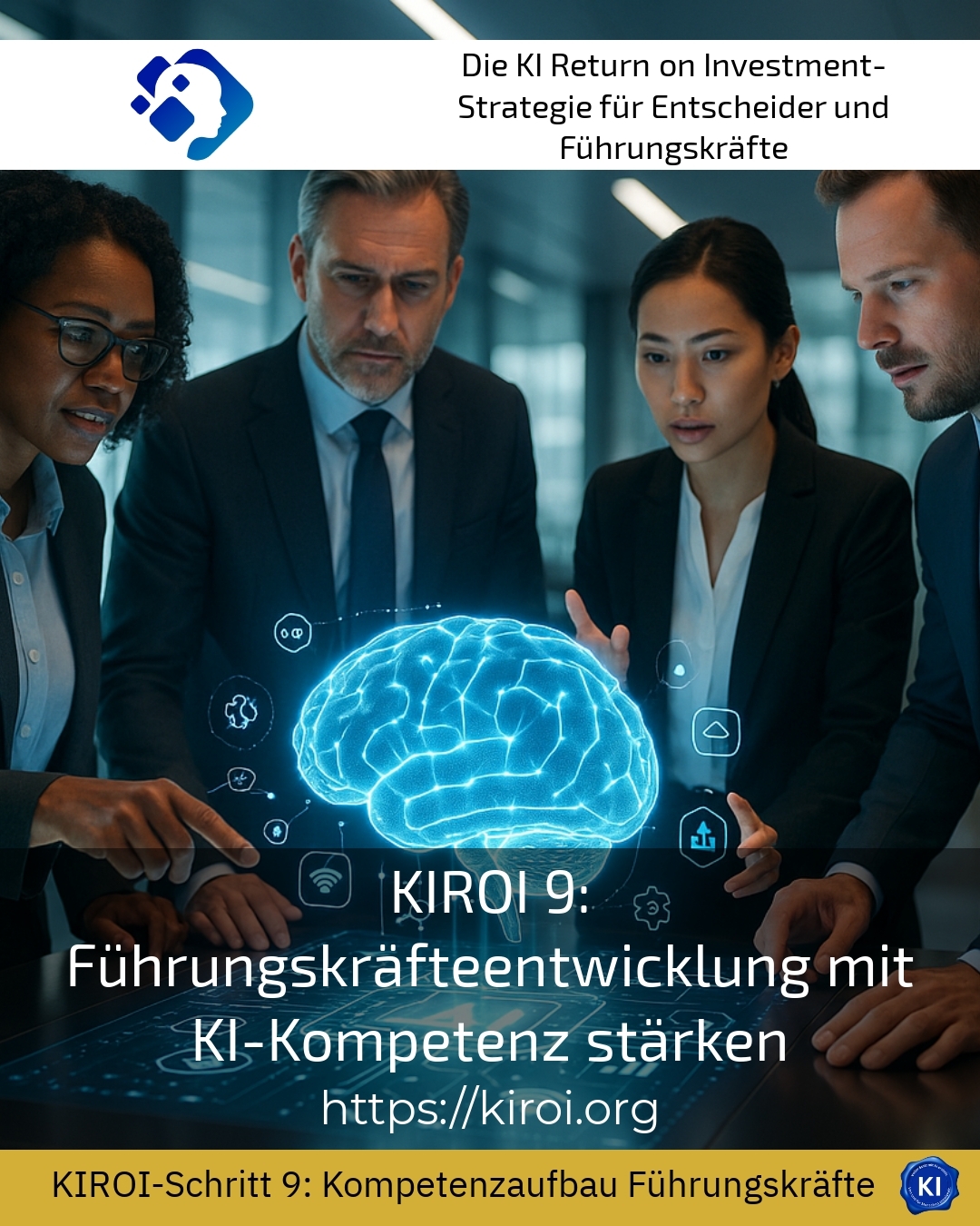 KIROI 9: Führungskräfteentwicklung mit KI-Kompetenz stärken 4.2 (895)