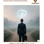 Klares Denken: Die geheime Superkraft für starke Entscheider
