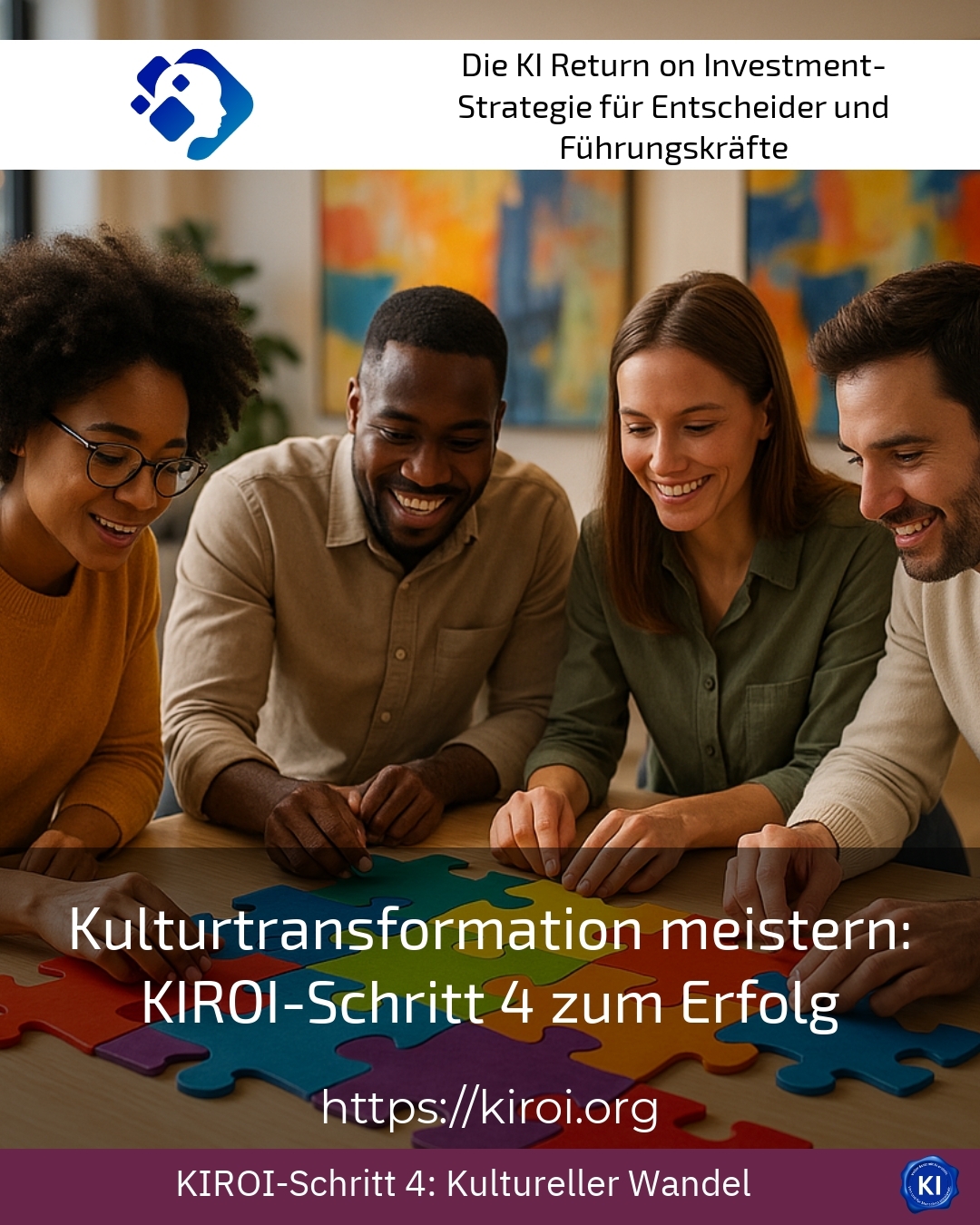 Kulturtransformation meistern: KIROI-Schritt 4 zum Erfolg 4.6 (778)