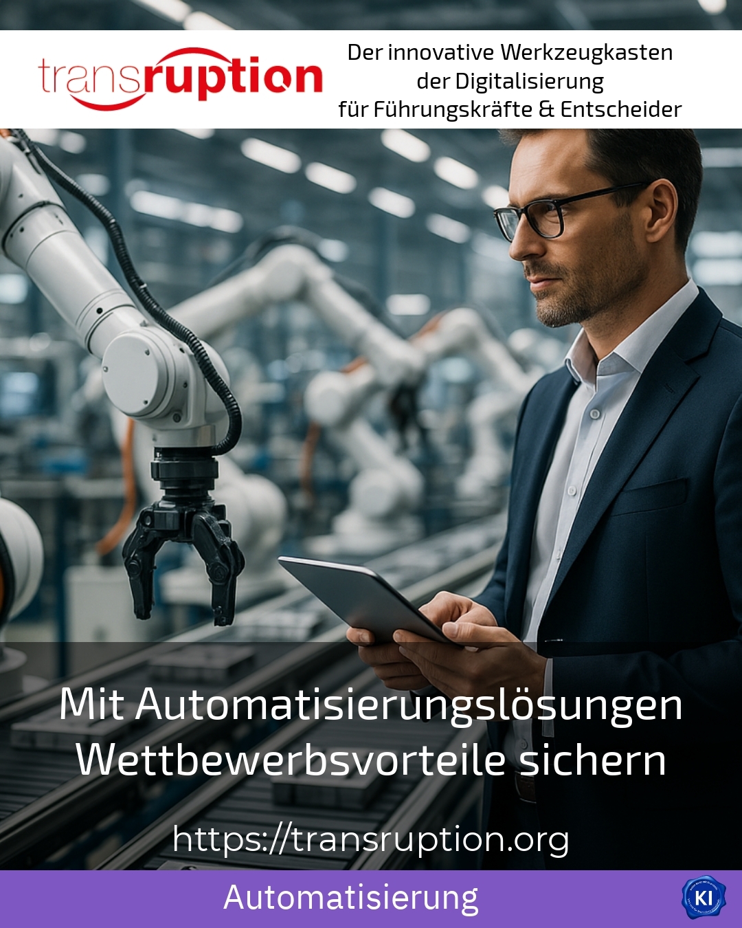 Mit Automatisierungslösungen Wettbewerbsvorteile sichern 4.5 (1489)