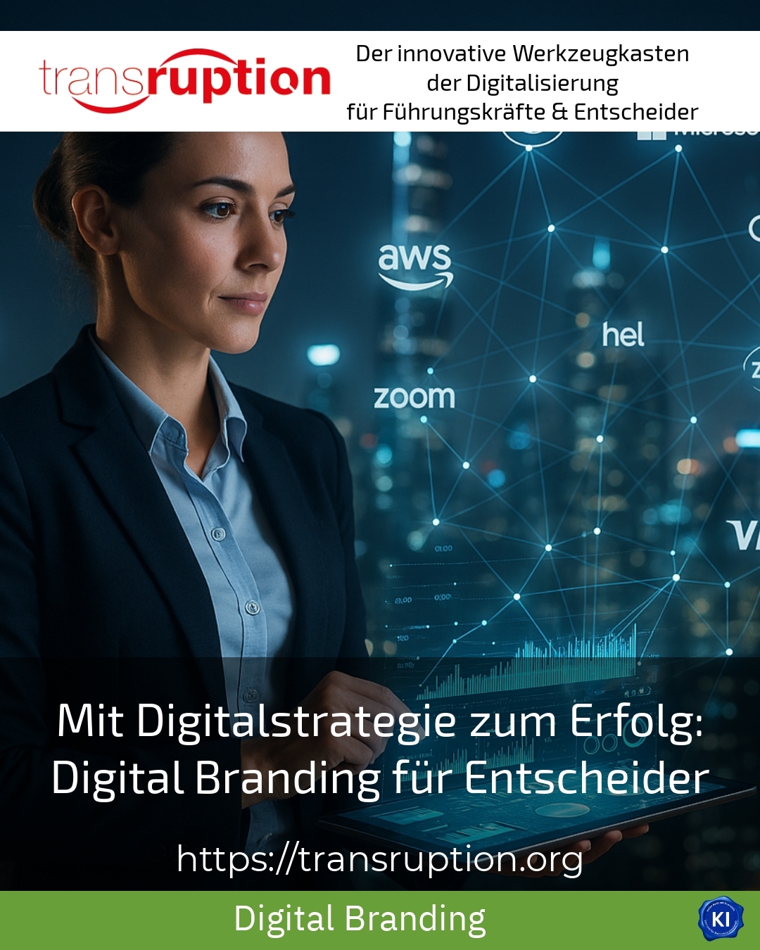 Mit Digitalstrategie zum Erfolg: Digital Branding für Entscheider 4.9 (846)