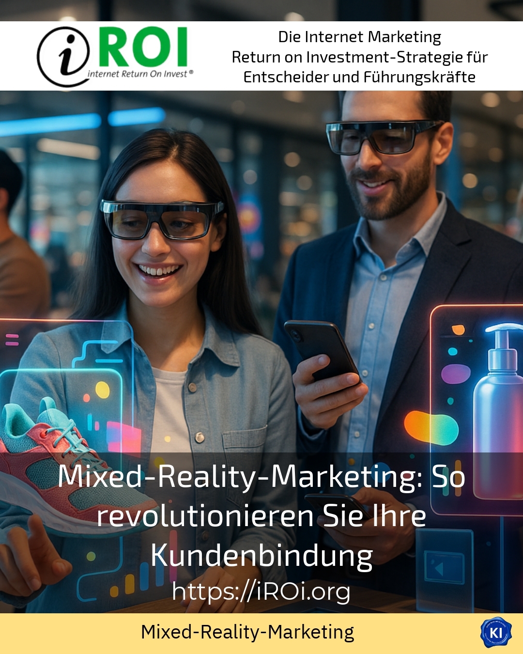 Mixed-Reality-Marketing: So revolutionieren Sie Ihre Kundenbindung 4.1 (1082)