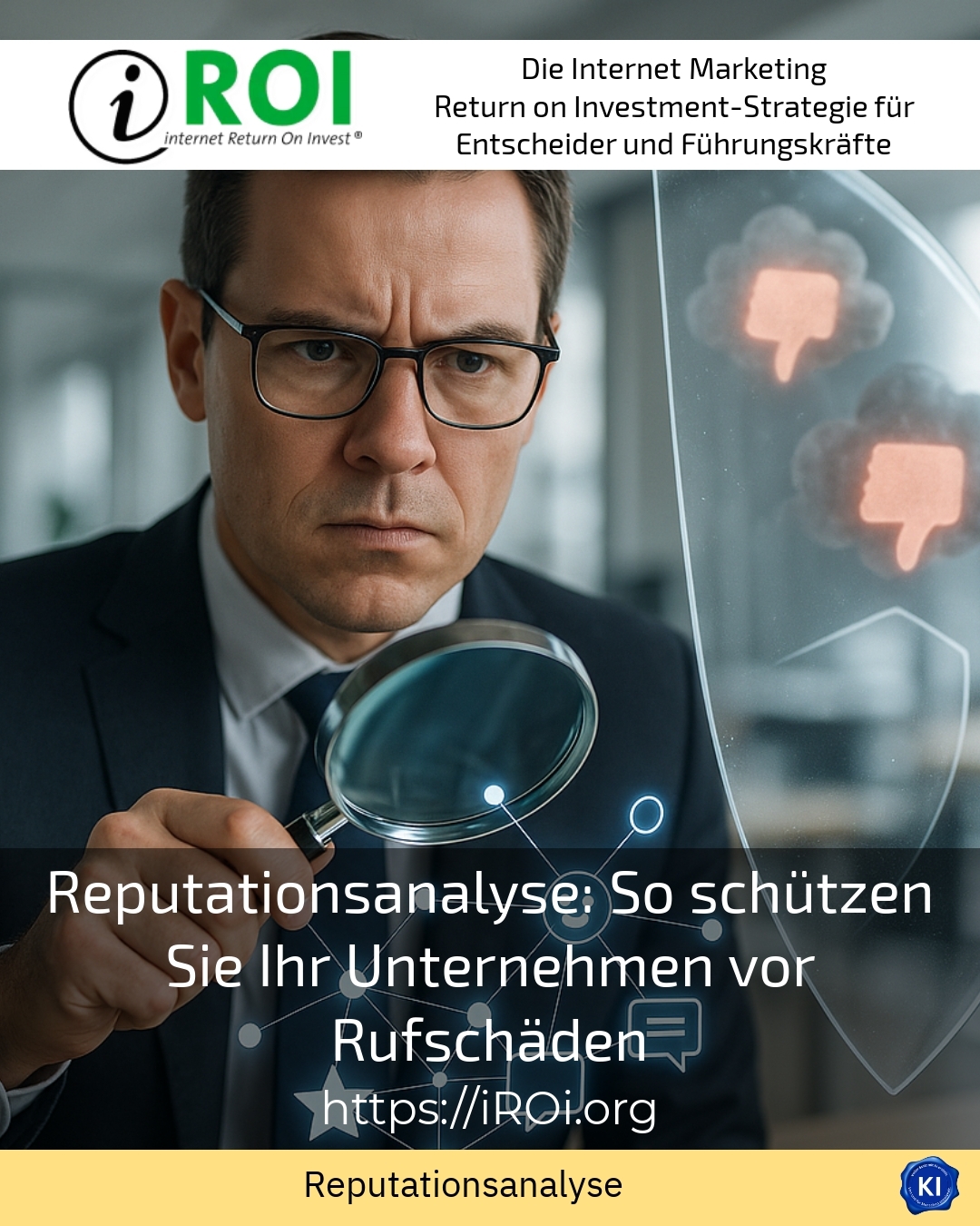 Reputationsanalyse: So schützen Sie Ihr Unternehmen vor Rufschäden 4.2 (1558)