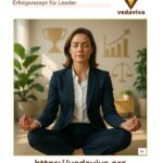 Selbstliebe Praktiken: Das geheime Erfolgsrezept für Leader