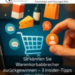 So können Sie Warenkorbabbrecher zurückgewinnen – 3 Insider-Tipps