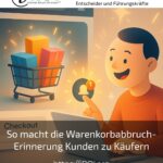 How the shopping basket abandonment reminder turns customers into buyers