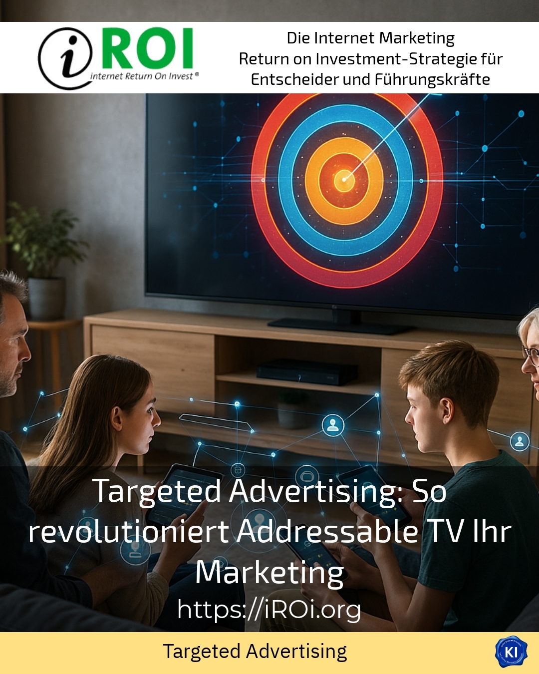 Targeted Advertising: So revolutioniert Addressable TV Ihr Marketing 5 (1789)