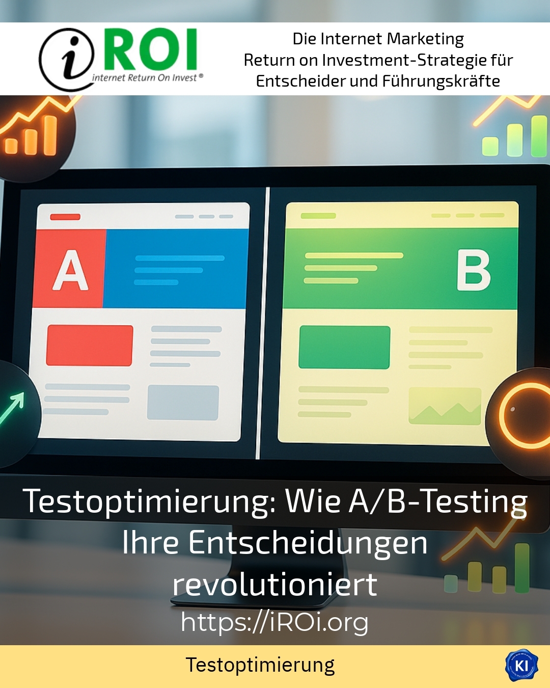 Testoptimierung: Wie A/B-Testing Ihre Entscheidungen revolutioniert 4.8 (876)