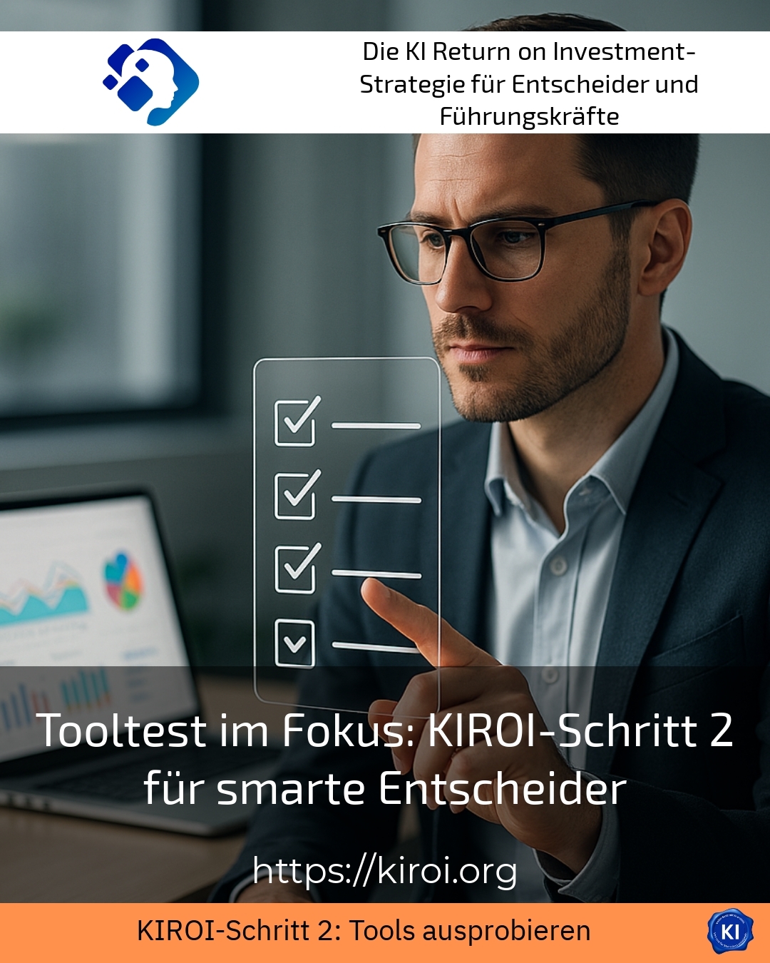 Tooltest im Fokus: KIROI-Schritt 2 für smarte Entscheider 5 (1381)