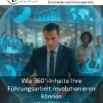 Wie 360°-Inhalte Ihre Führungsarbeit revolutionieren können