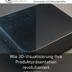 How 3D visualisation revolutionises your product presentation
