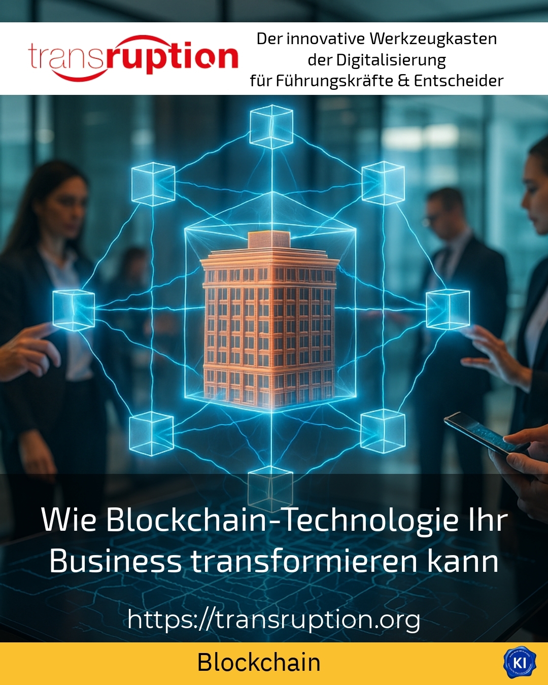 Wie Blockchain-Technologie Ihr Business transformieren kann 4.7 (915)
