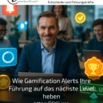 Wie Gamification Alerts Ihre Führung auf das nächste Level heben