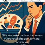 Wie Warenkorbabbruch erinnern Führungskräfte zum Umsatz-Booster wird