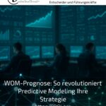 WOM Forecast: How Predictive Modelling is Revolutionising Your Strategy