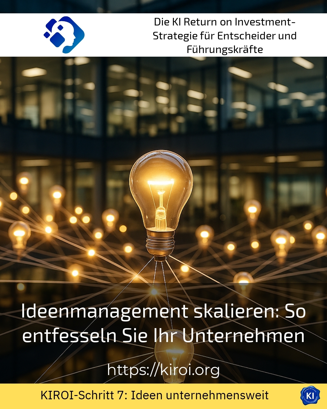 Ideenmanagement skalieren: So entfesseln Sie Ihr Unternehmen