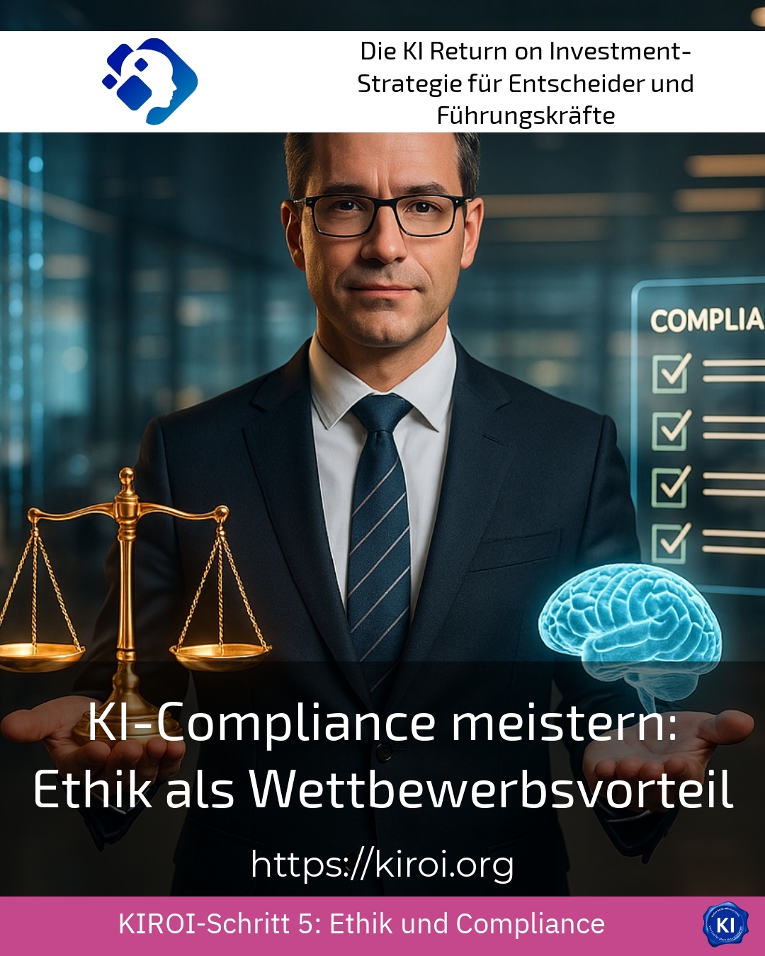 KI-Compliance meistern: Ethik als Wettbewerbsvorteil 4.9 (447)
