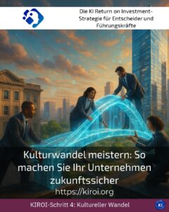 Kulturwandel meistern: So machen Sie Ihr Unternehmen zukunftssicher