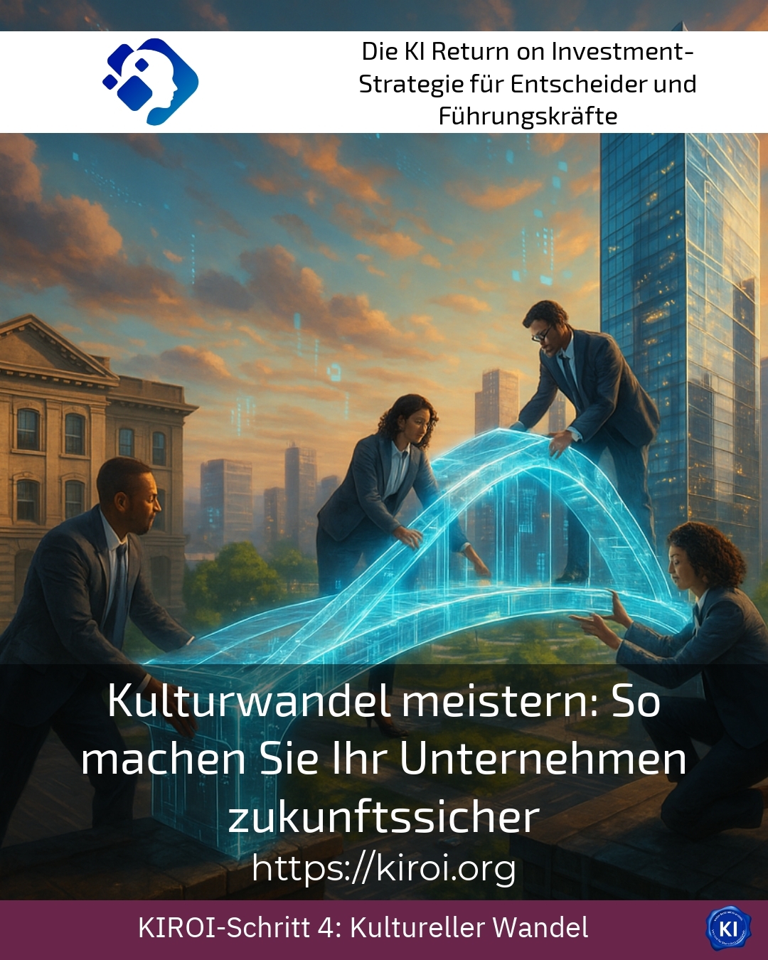 Kulturwandel meistern: So machen Sie Ihr Unternehmen zukunftssicher