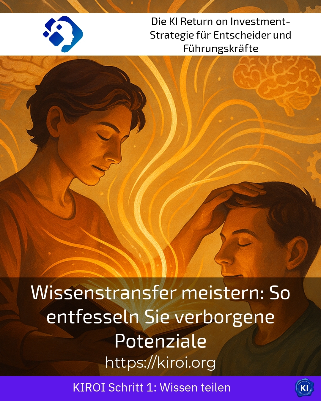 Wissenstransfer meistern: So entfesseln Sie verborgene Potenziale 4.1 (1636)