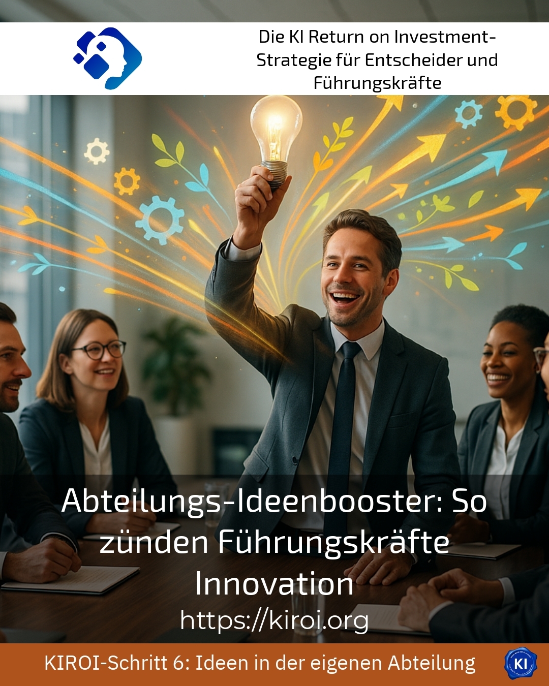 Departmental Idea Booster: How Leaders Ignite Innovation 4.2 (948)