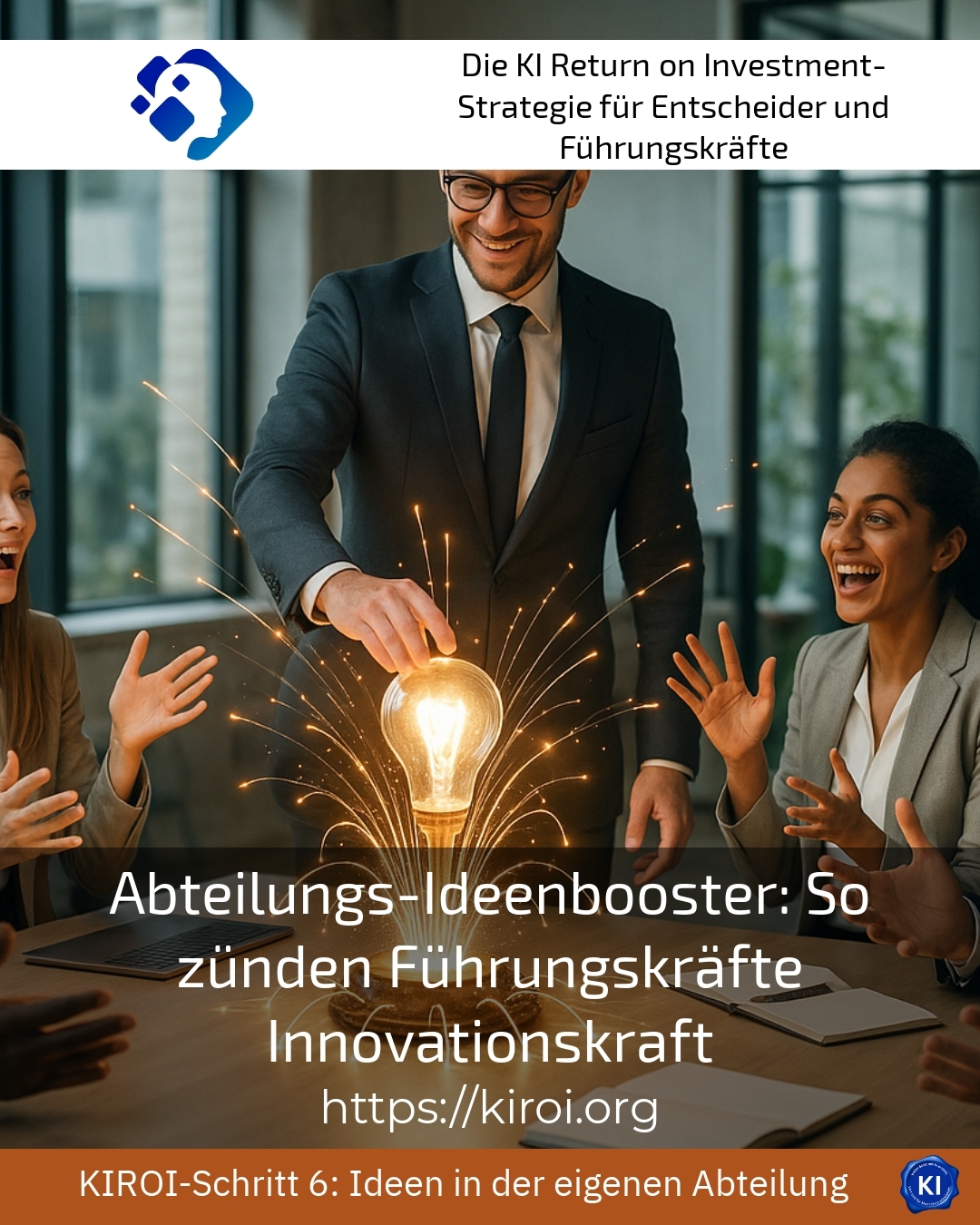 Departmental Idea Booster: How Leaders Ignite Innovative Strength 4.3 (866)