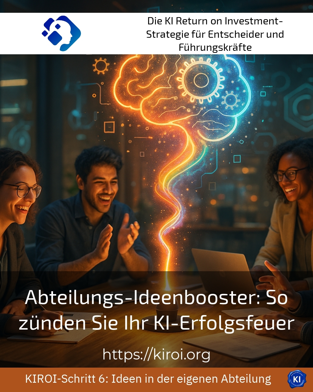 Departmental Idea Booster: How to Ignite Your AI Success Fire 4 (1074)
