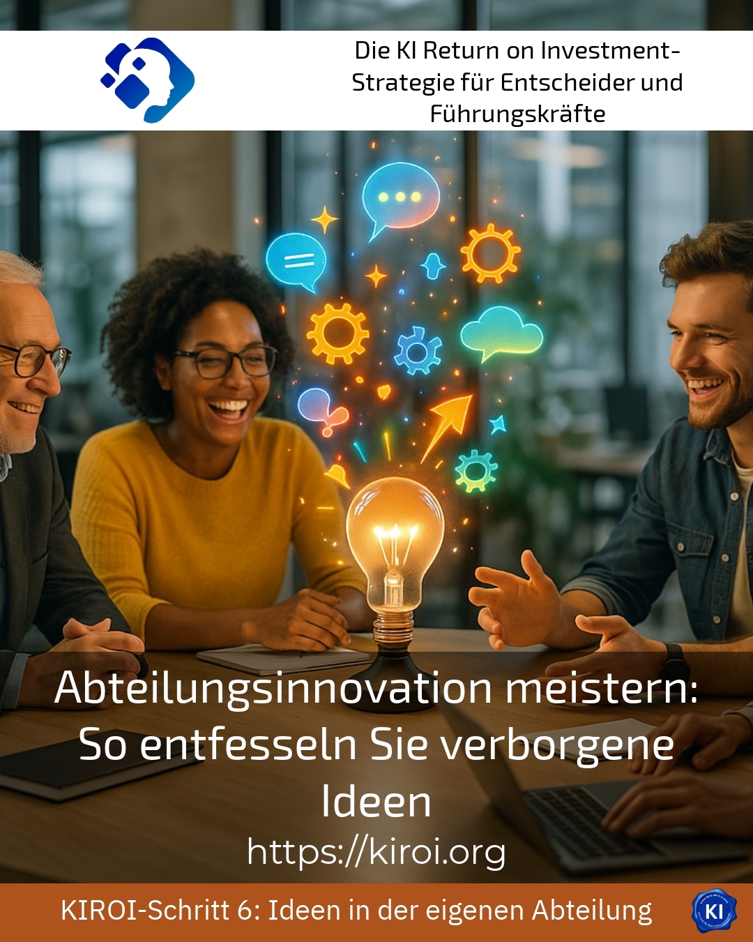 Abteilungsinnovation meistern: So entfesseln Sie verborgene Ideen 4.6 (980)
