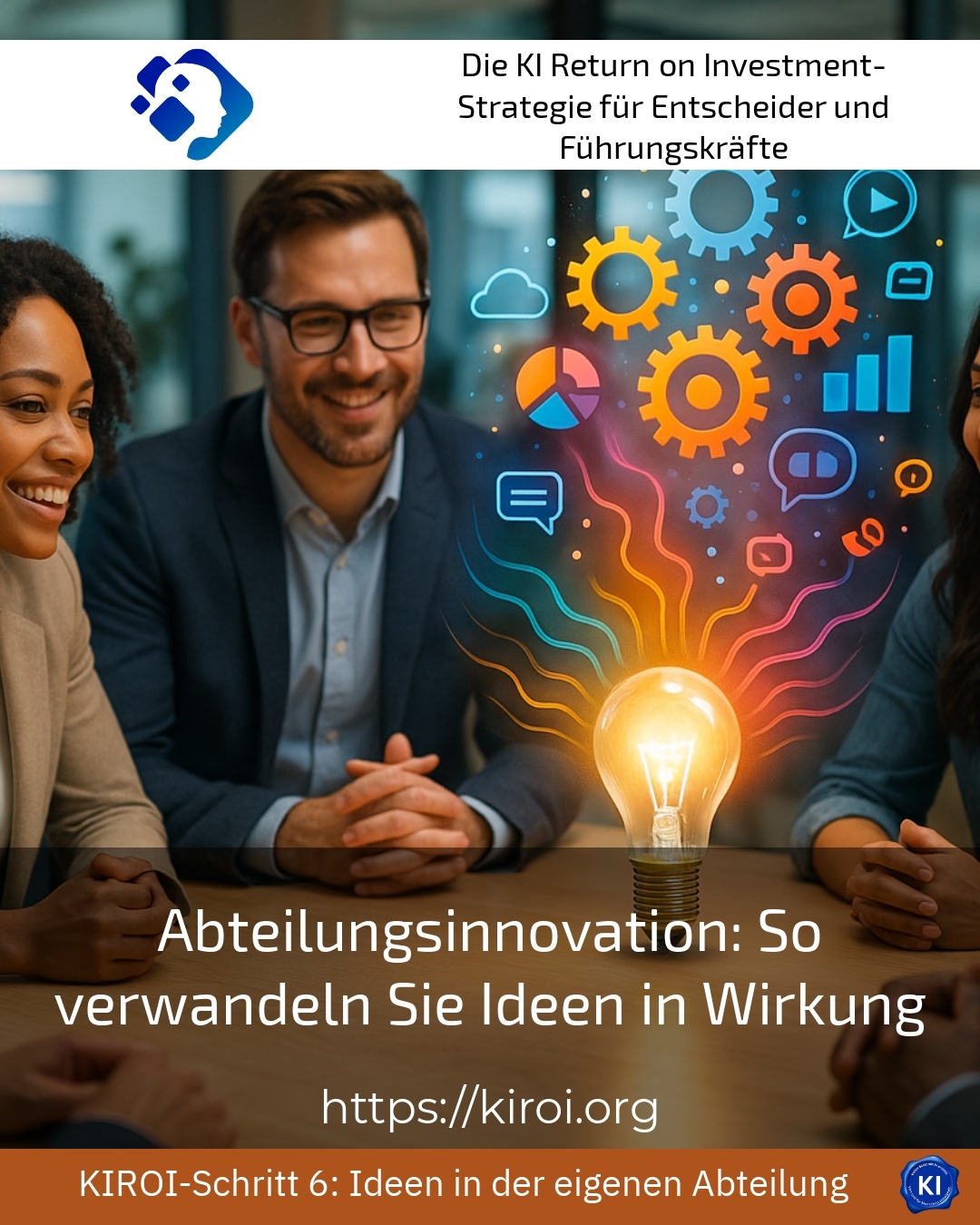 Abteilungsinnovation: So verwandeln Sie Ideen in Wirkung 4 (549)