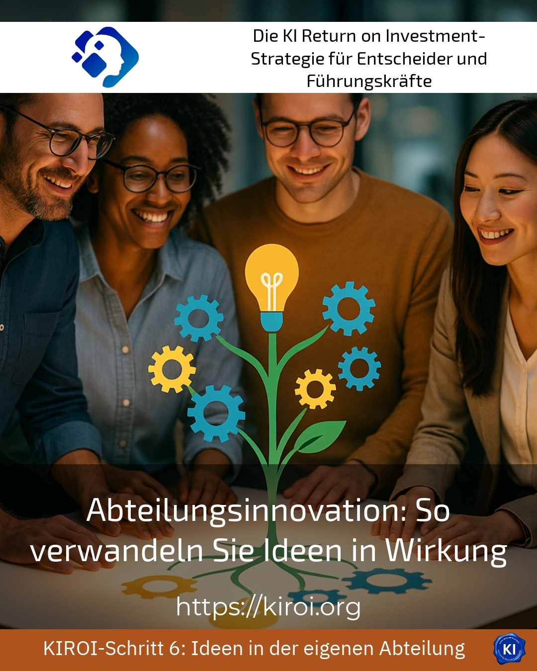 Abteilungsinnovation: So verwandeln Sie Ideen in Wirkung 4.6 (1221)