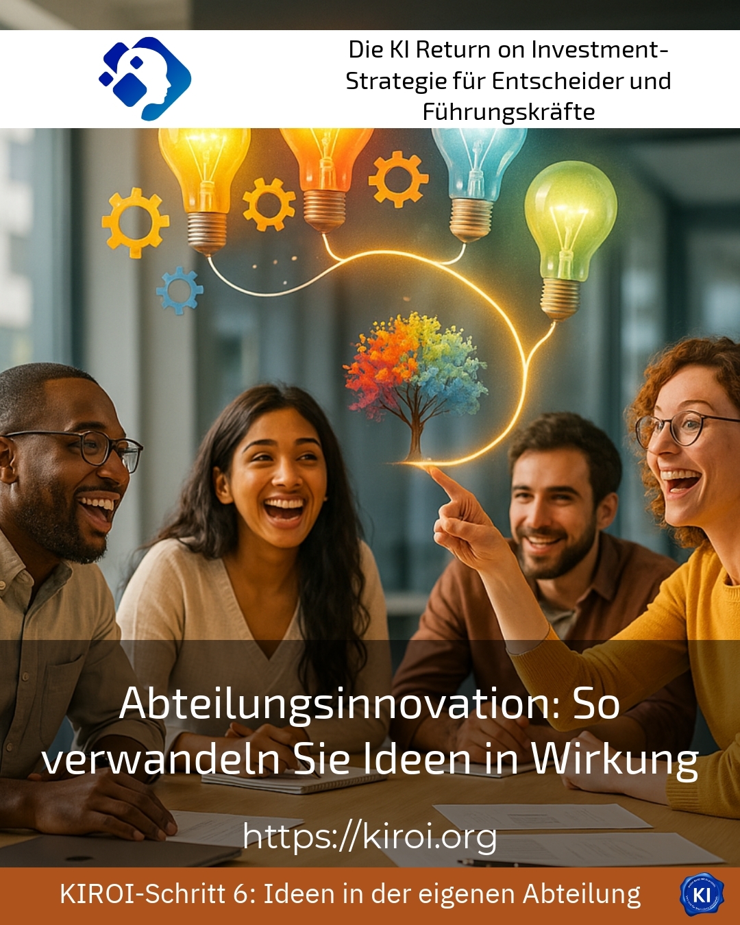 Abteilungsinnovation: So verwandeln Sie Ideen in Wirkung 4.2 (762)