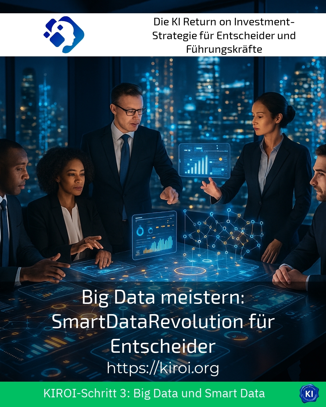 Big Data meistern: SmartDataRevolution für Entscheider 4.5 (1026)