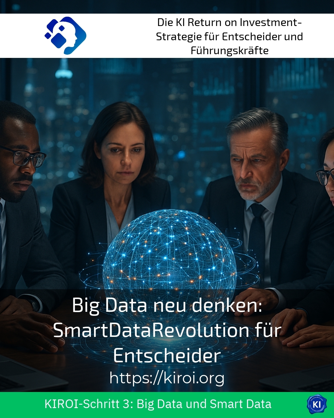 Big Data neu denken: SmartDataRevolution für Entscheider 4.1 (1146)