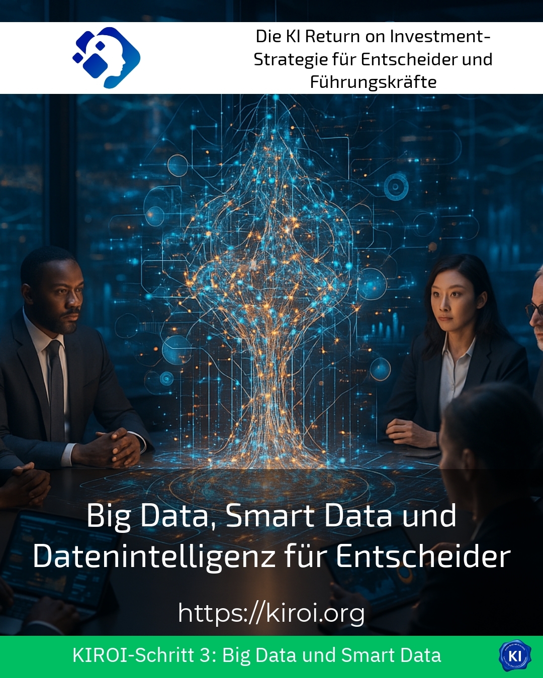 Big Data, Smart Data und Datenintelligenz für Entscheider 4 (611)