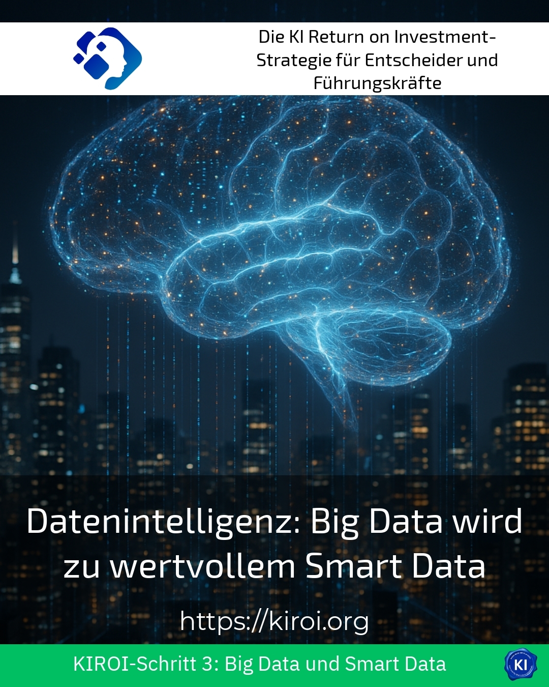 Data Intelligence: Big Data Becomes Valuable Smart Data 4.5 (1330)
