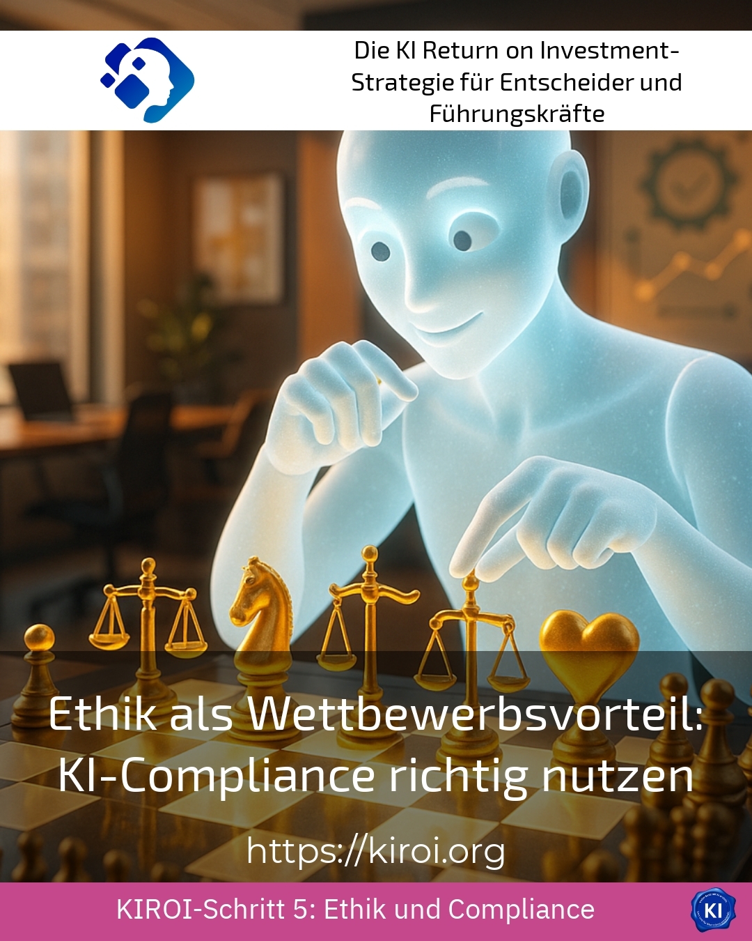 Ethik als Wettbewerbsvorteil: KI-Compliance richtig nutzen 4.6 (764)