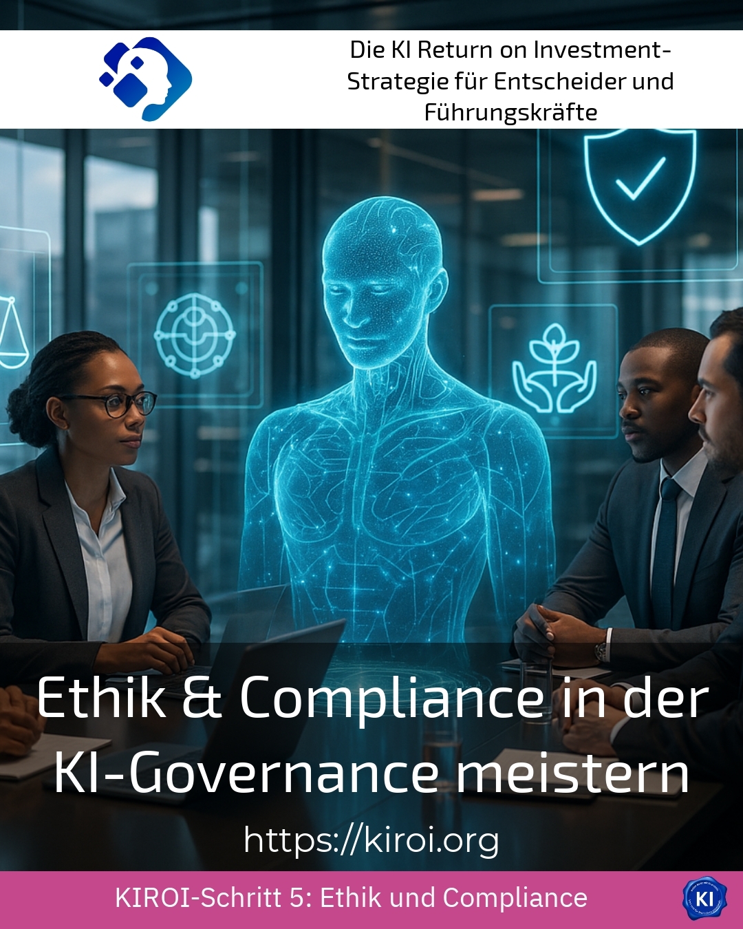 Ethik & Compliance in der KI-Governance meistern 4 (1012)
