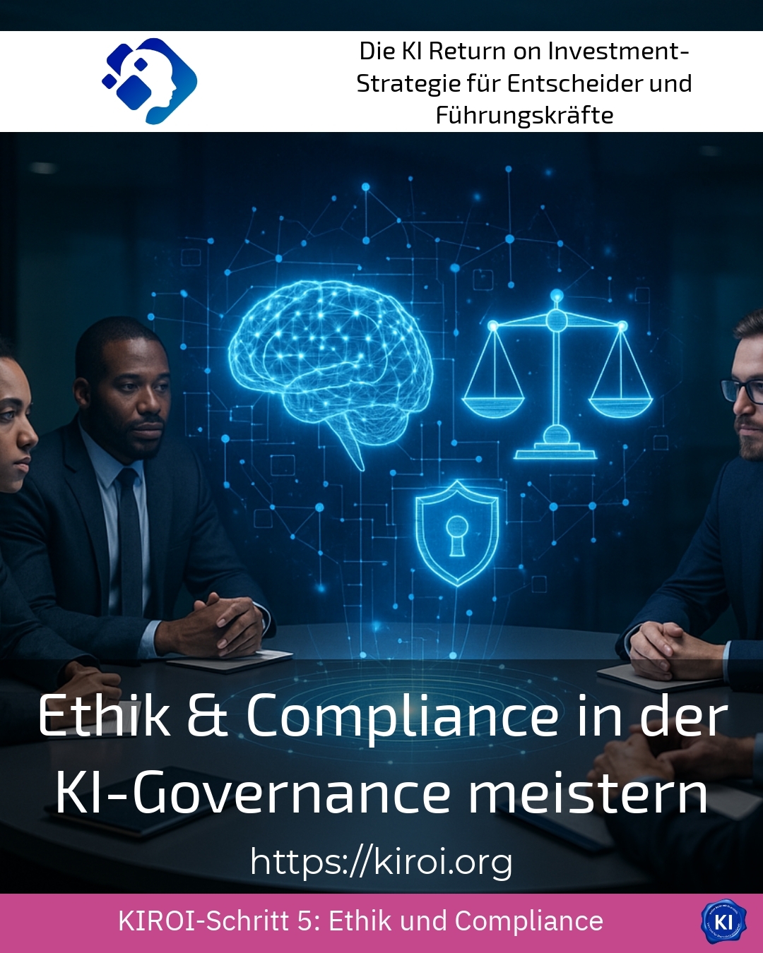 Ethik & Compliance in der KI-Governance meistern