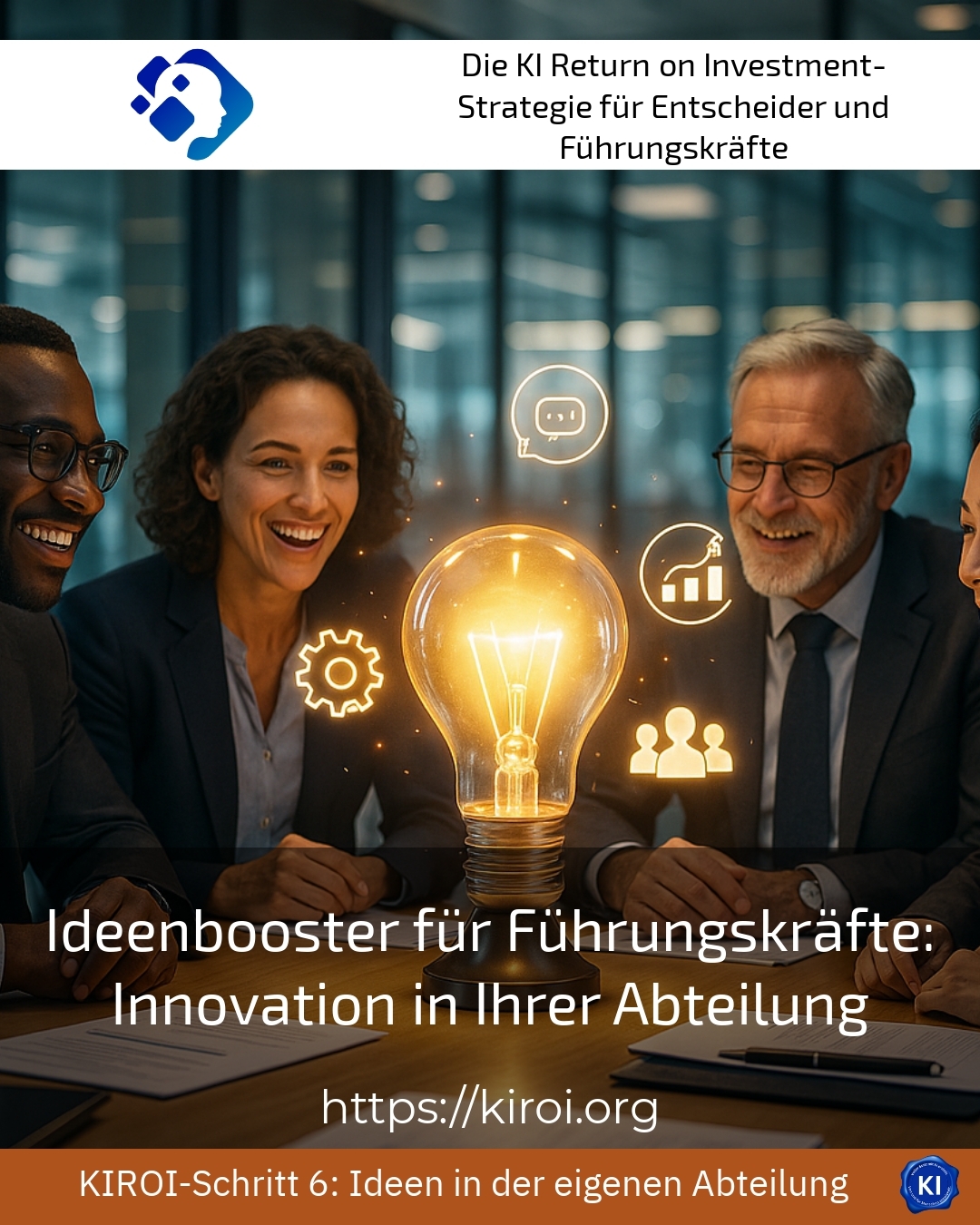 Ideenbooster für Führungskräfte: Innovation in Ihrer Abteilung