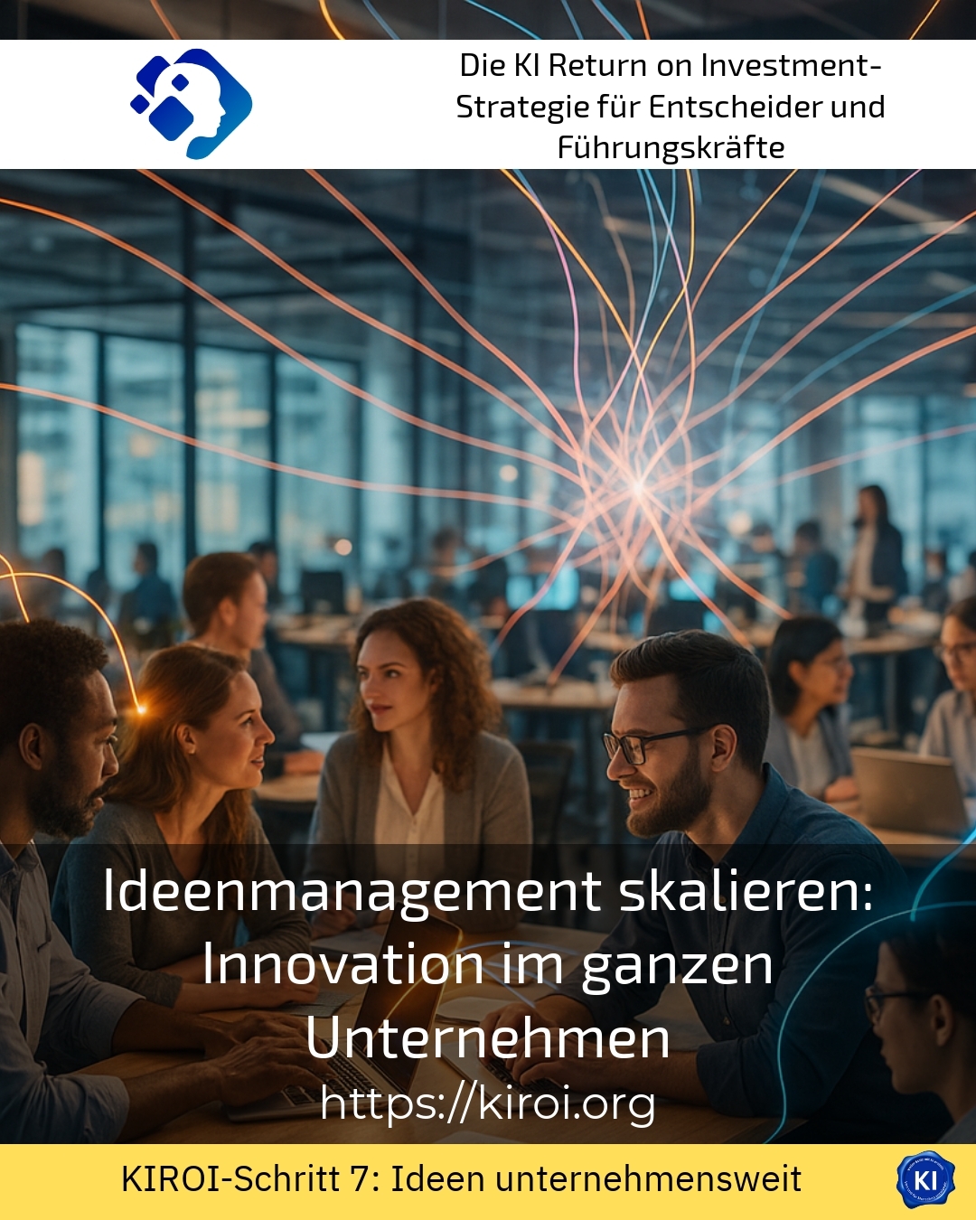 Scaling Idea Management: Innovation Across the Entire Company 4 (441)