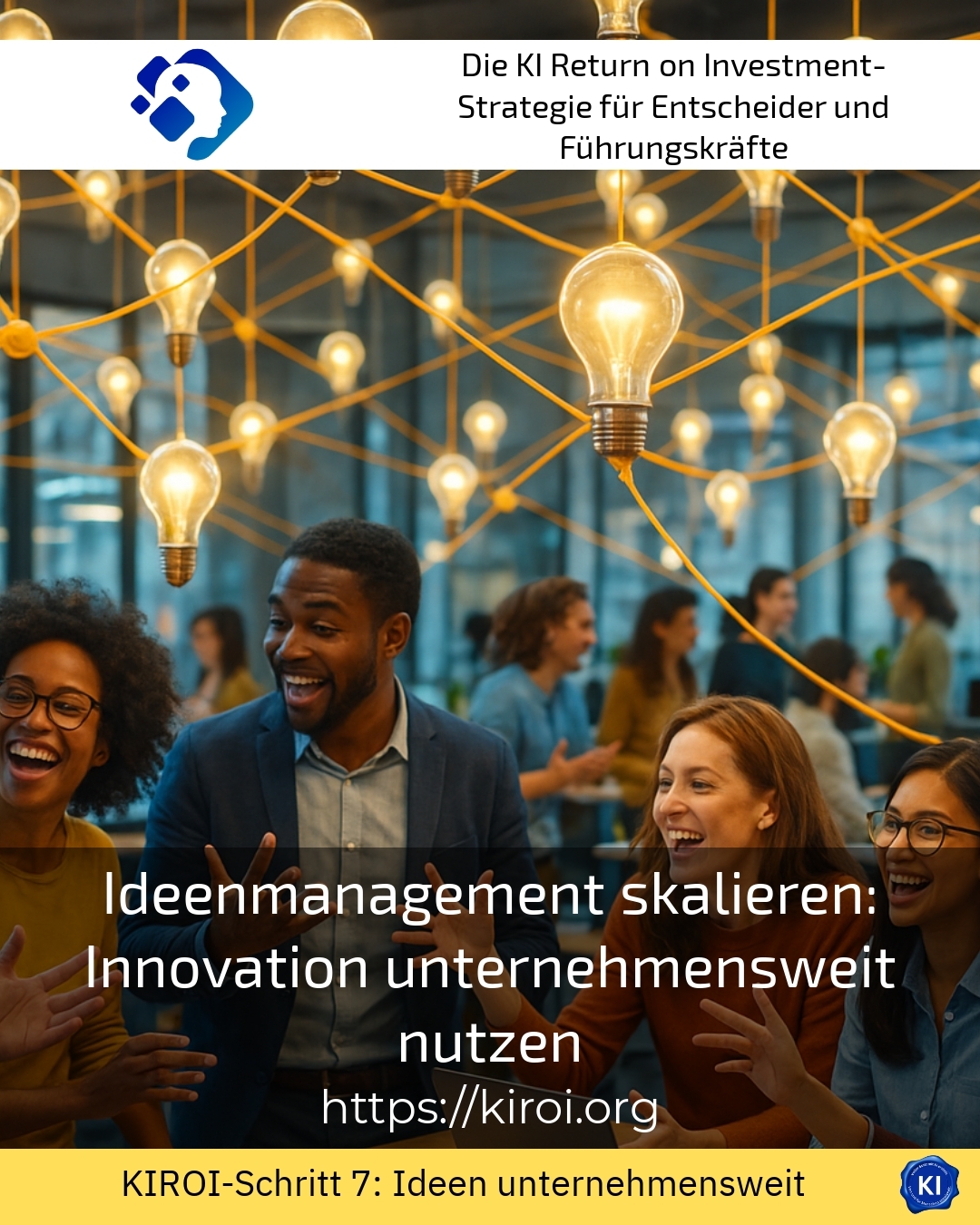 Ideenmanagement skalieren: Innovation unternehmensweit nutzen 4.9 (681)