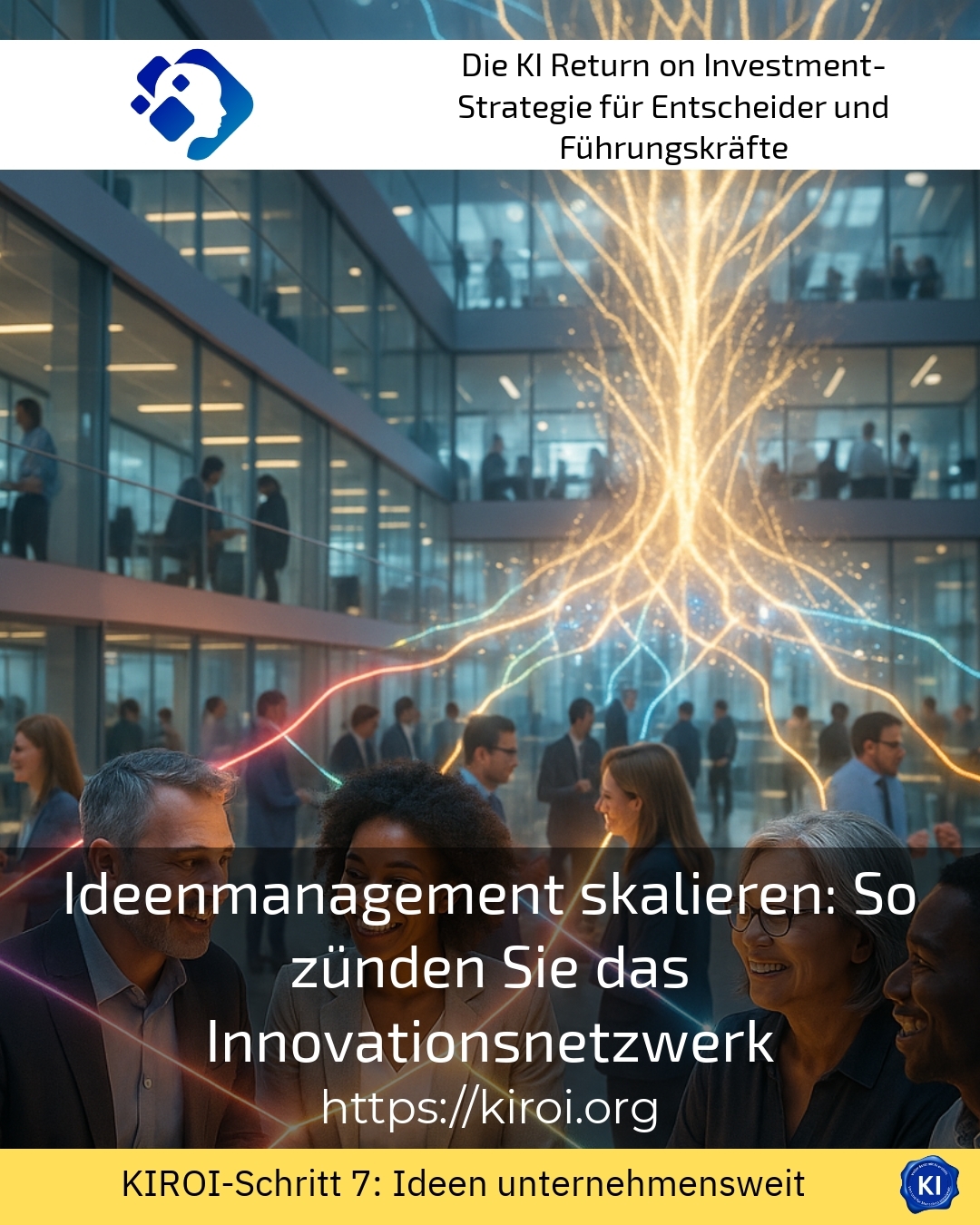 Ideenmanagement skalieren: So zünden Sie das Innovationsnetzwerk 4.5 (516)