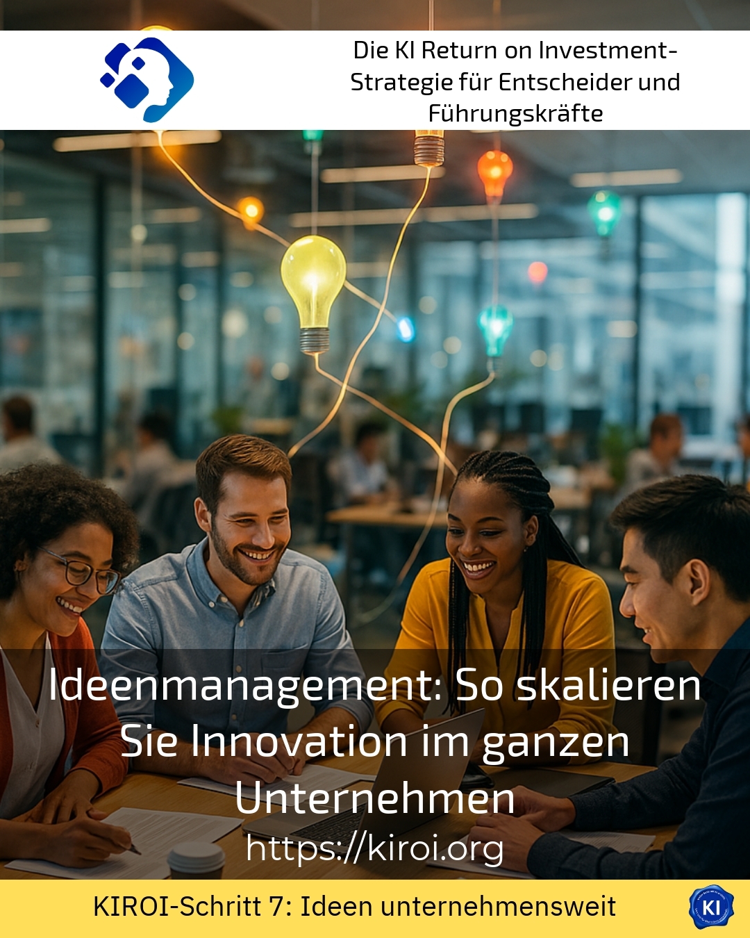 Ideenmanagement: So skalieren Sie Innovation im ganzen Unternehmen