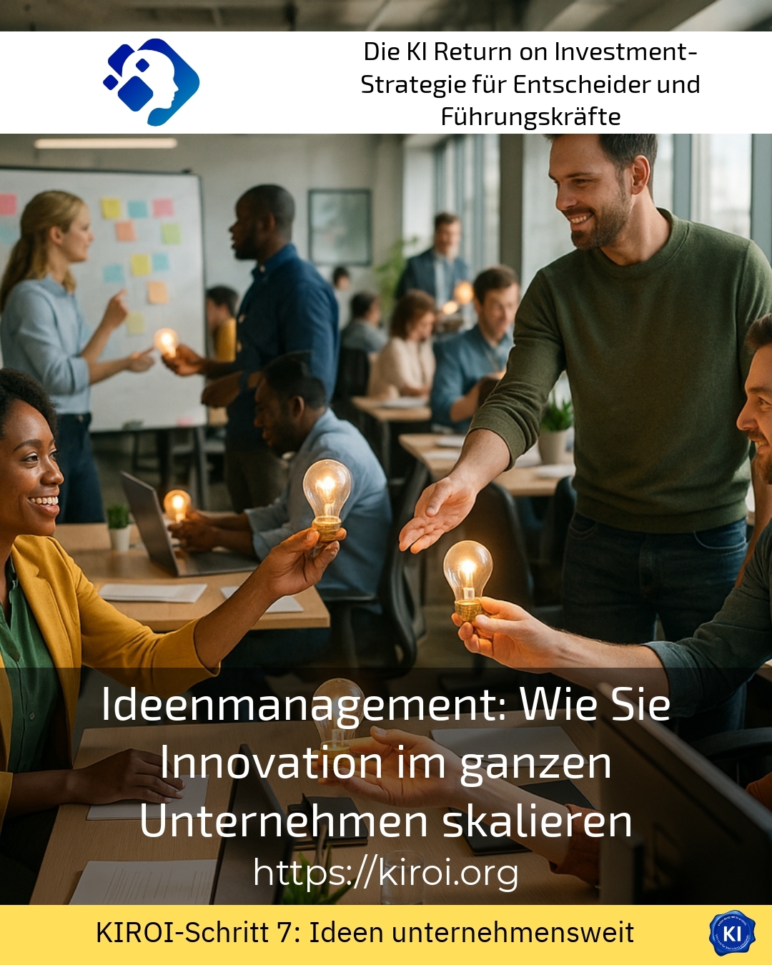 Ideenmanagement: Wie Sie Innovation im ganzen Unternehmen skalieren 4.3 (537)