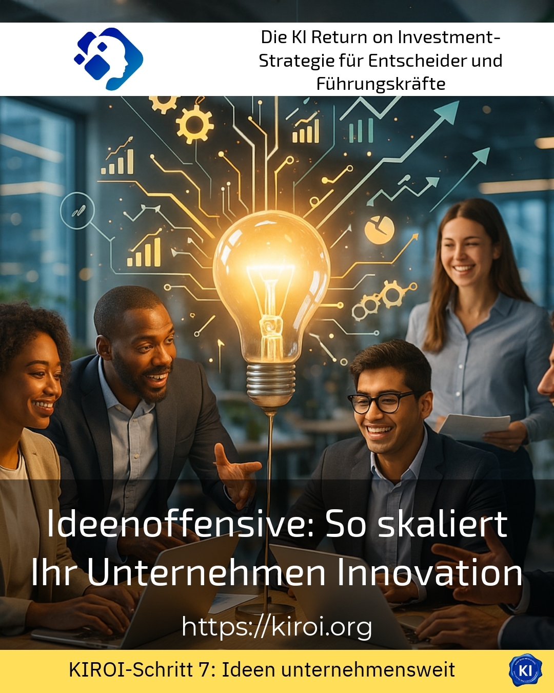 Ideenoffensive: So skaliert Ihr Unternehmen Innovation 4.8 (1572)