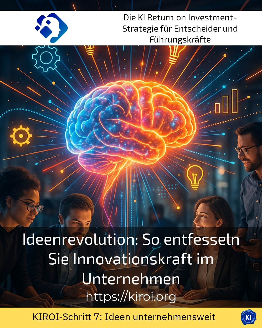 Ideenrevolution: So entfesseln Sie Innovationskraft im Unternehmen 4.7 (815)