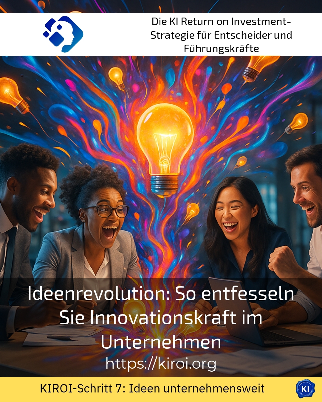 Ideenrevolution: So entfesseln Sie Innovationskraft im Unternehmen 4.8 (1827)