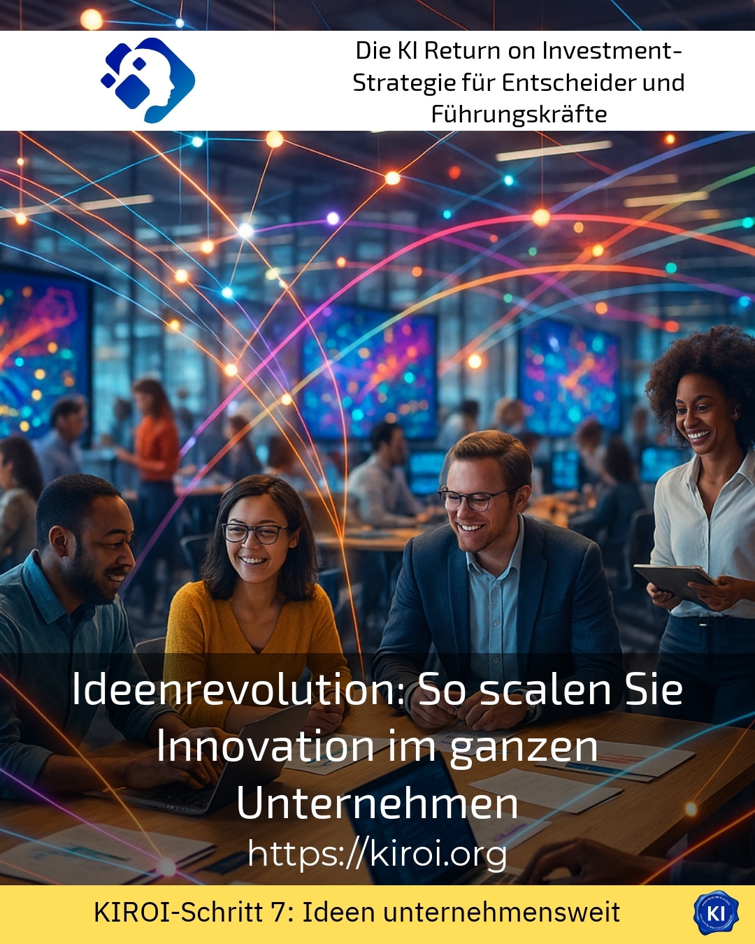 Idea Revolution: How to Scale Innovation Throughout the Company